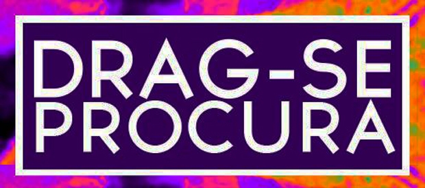  Projeto websérie “Drag-se” está à procura de nova drag queen para ser retratada na série!