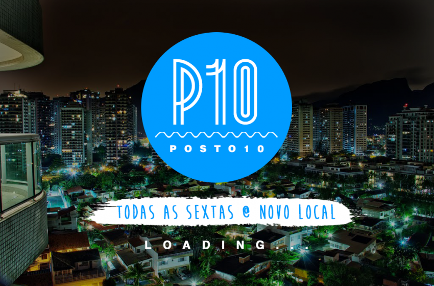  RJ: em local inédito, festa “Posto 10” promete ser novo point na Barra da Tijuca