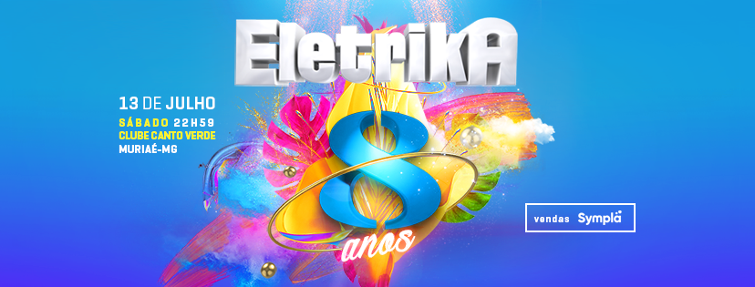  MG: EletrikA lança mega edição de aniversário de 8 anos