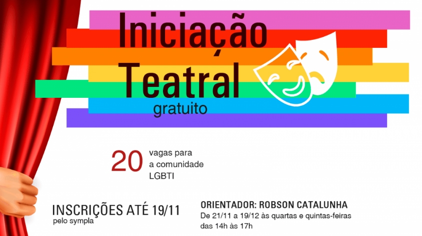  SP: Centro de Cidadania LGBTI realizará oficina de Iniciação ao Teatro gratuito à população LGBTQI+