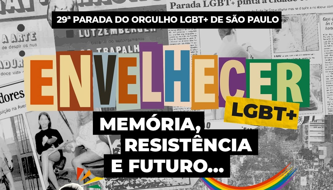 Com foco na velhice LGBTQIAPN+, Parada de São Paulo anuncia tema da edição 2025